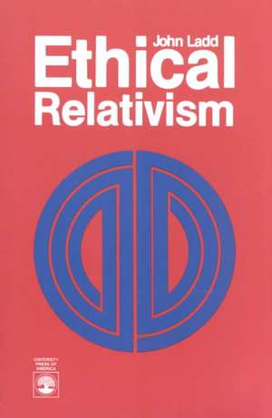 Ethical Relativism de John Ladd