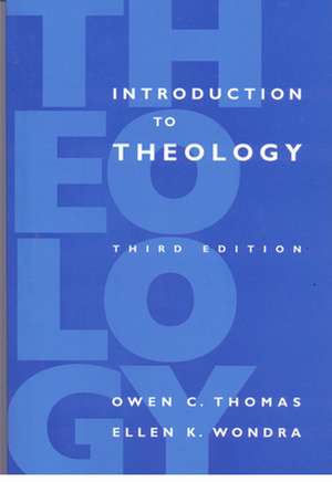 Introduction to Theology de Owen C. Thomas