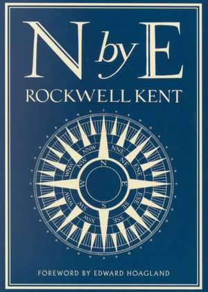 N by E de Rockwell Kent