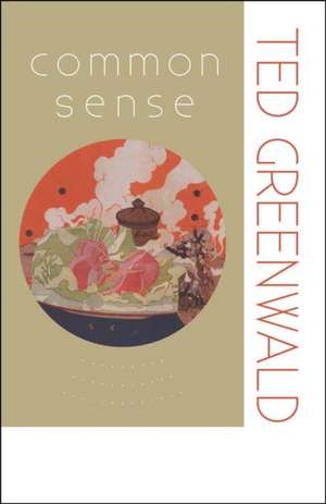 Common Sense de Ted Greenwald