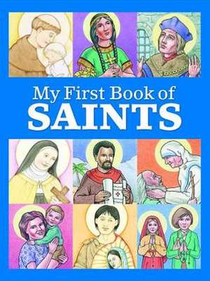 My First Book of Saints de Kathleen M. Muldoon