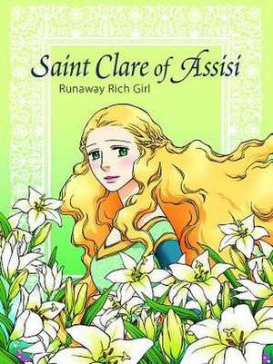 Saint Clare of Assisi Runaway de Hee-Ju Kim