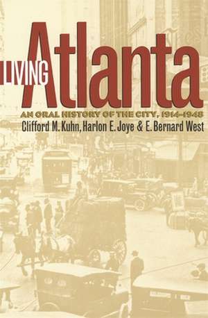 Living Atlanta de Clifford M. Kuhn