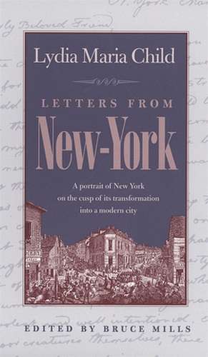 Letters from New-York de Lydia Marie Child