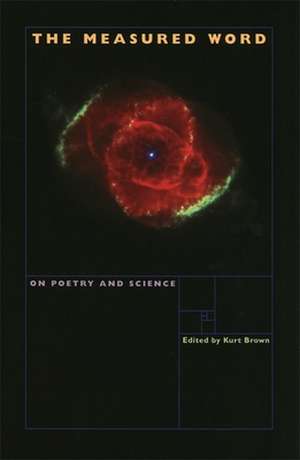 The Measured Word de Kurt Brown