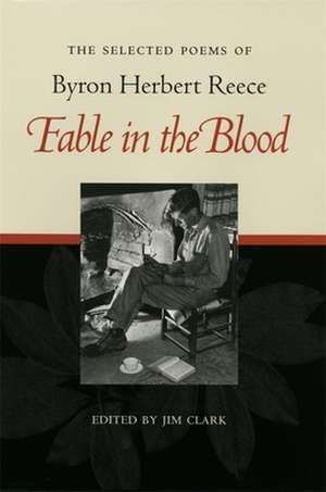 Selected Poems of Byron Herbert Reece de Byron Herbert Reece