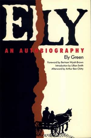 Ely: An Autobiography de ELY GREEN