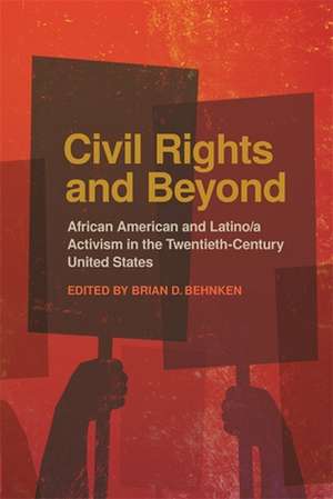 Civil Rights and Beyond de Brian Behnken