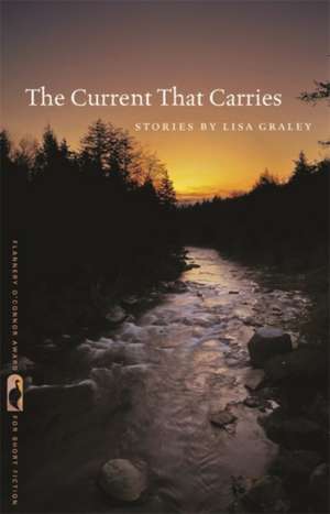 The Current That Carries de Lisa Graley