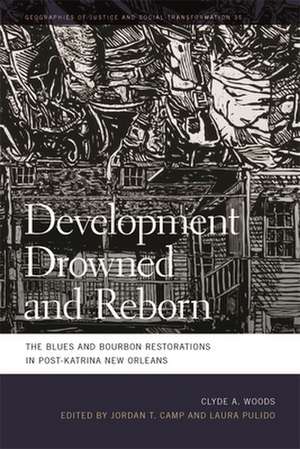 Development Drowned and Reborn de Clyde Woods