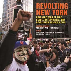 Revolting New York de Neil Smith