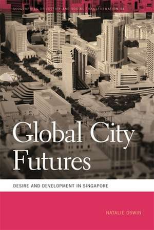 Global City Futures de Natalie Oswin