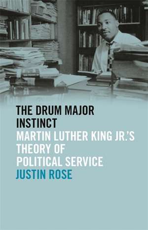 Drum Major Instinct de Justin Rose