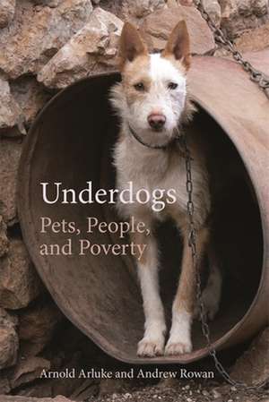 Underdogs de Arnold Arluke