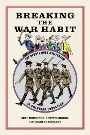 Breaking the War Habit de Scott Harding