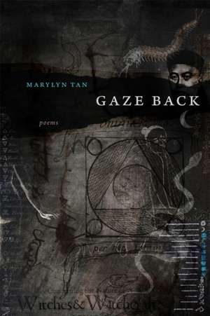 Gaze Back de Marylyn Tan