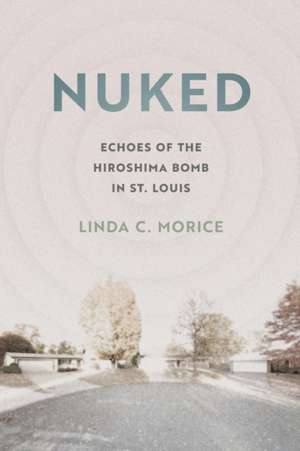 Nuked de Linda C Morice