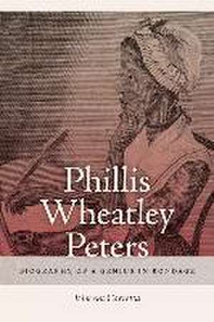 Phillis Wheatley Peters de Vincent Carretta