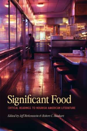 Significant Food de Jeff Birkenstein