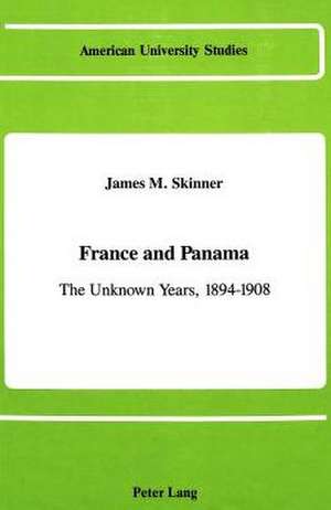 France and Panama de James M. Skinner