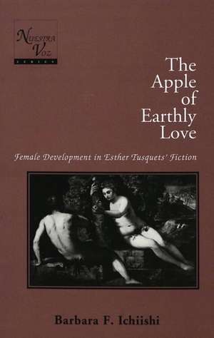 The Apple of Earthly Love Vol. 1 de Barbara F. Ichiishi