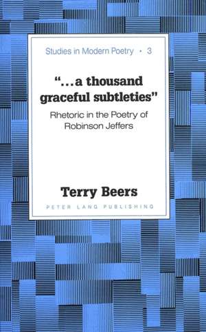 -...a Thousand Graceful Subtleties- de Terry Beers