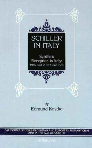 Schiller in Italy de Edmund Kostka