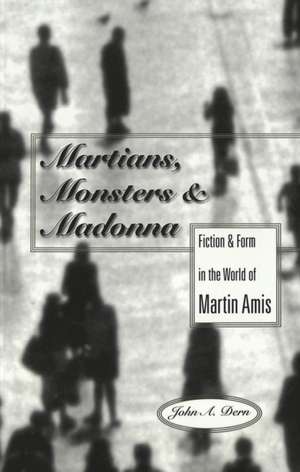 Martians, Monsters and Madonna de John A. Dern