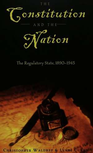 The Constitution and the Nation de Christopher Waldrep