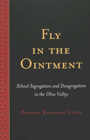 Fly in the Ointment de Patricia Randolph Leigh