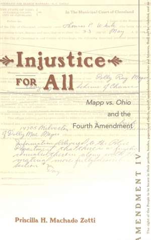 Injustice for All de Priscilla H. Machado Zotti