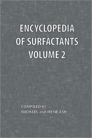 Encyclopedia of Surfactants Volume 2 de Michael Ash