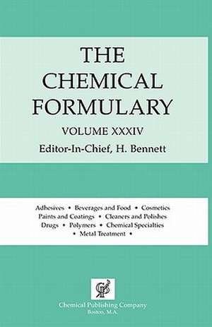 The Chemical Formulary Vol. 34 de H. Bennett