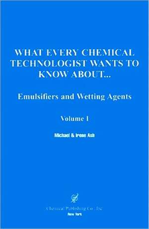 Emulsifier and Wetting Agents de Michael Ash