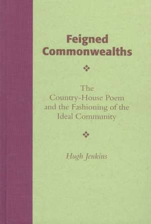 Feigned Commonwealths de Hugh Jenkins