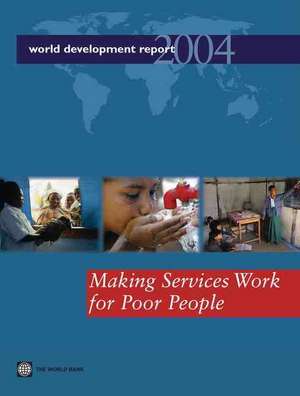 World Development Report 2004 de World Bank