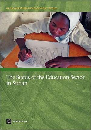 The Status of the Education Sector in Sudan de The World Bank