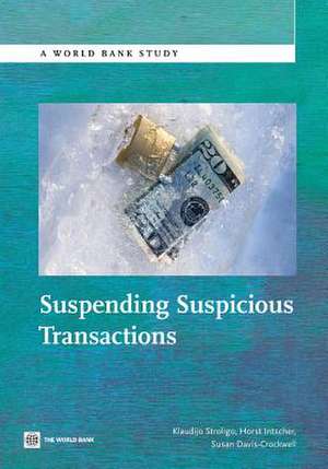 Suspending Suspicious Transactions de Klaudijo Stroligo