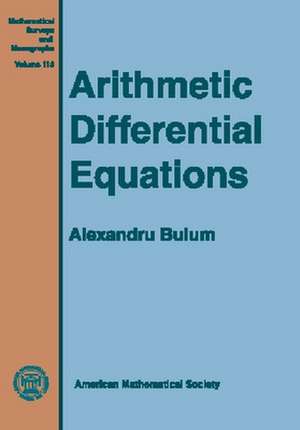 Arithmetic Differential Equations de Alexandru Buium