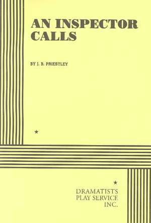Inspector Calls, an de J. B. Priestley