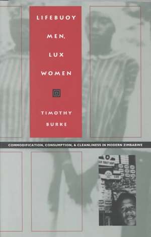 Lifebuoy Men/Lux Women - PB de Timothy Burke