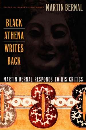 Black Athena Writes Back de Martin Bernal