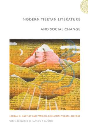 Modern Tibetan Literature and Social Change de Lauran R. Hartley