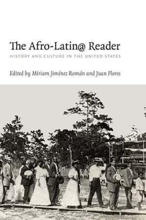 The Afro-Latin@ Reader de Miriam Jiménez Román