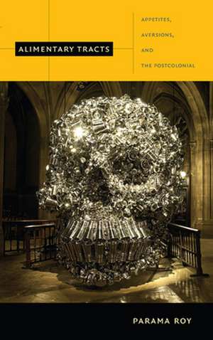Alimentary Tracts de Parama Roy