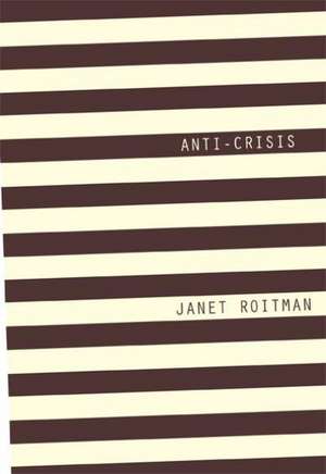 Anti–Crisis de Janet Roitman