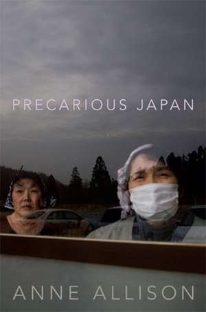 Precarious Japan de Anne Allison