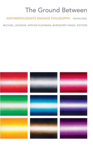 The Ground Between de Veena Das