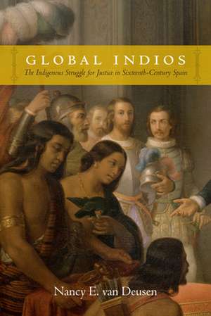 Global Indios de Nancy E van Deusen