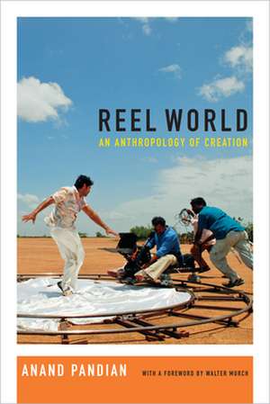 Reel World de Anand Pandian